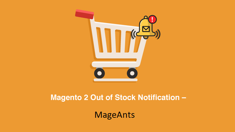 Magento 2 out of stock notification