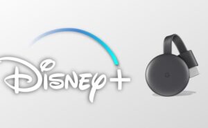 Disney plus Chromecast